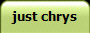 just chrys